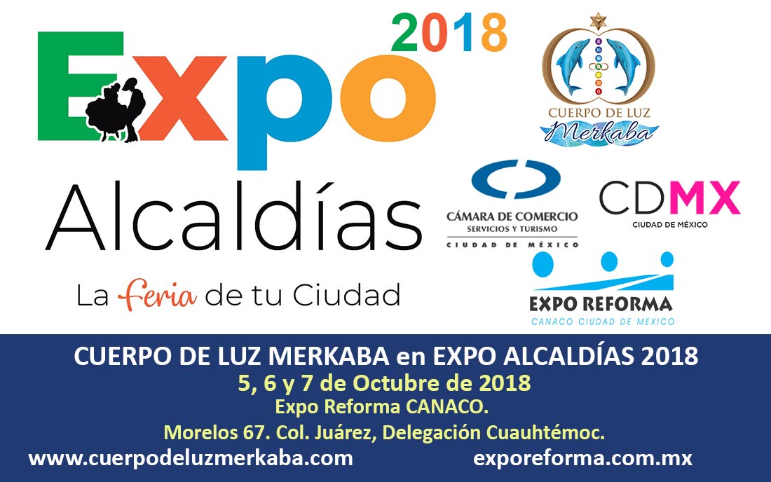 Cuerpo de Luz Merkaba en la Expo Alcaldías 2018 en Ciudad de México