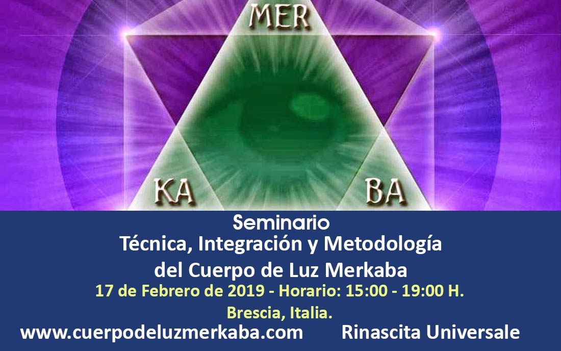 Seminario Técnica, Integración y Metodología del Cuerpo de Luz Merkaba